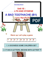 Unit 10: Healthy Teeth and a Toothache