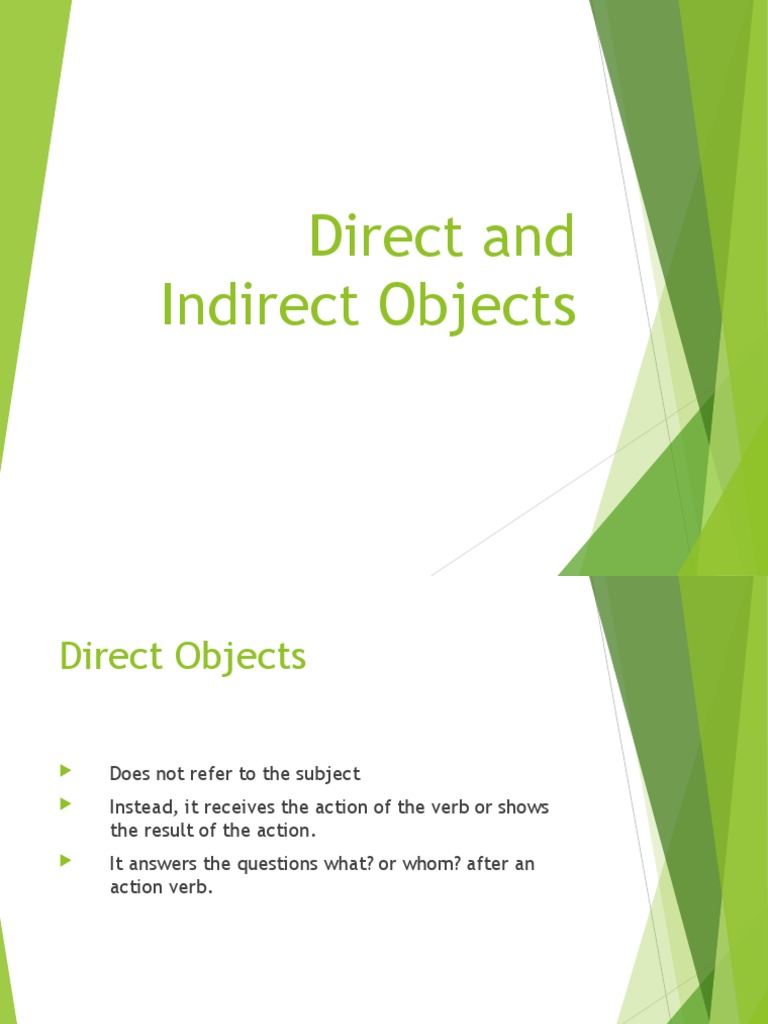 Direct and Indirect Objects | PDF | Object (Grammar) | Verb