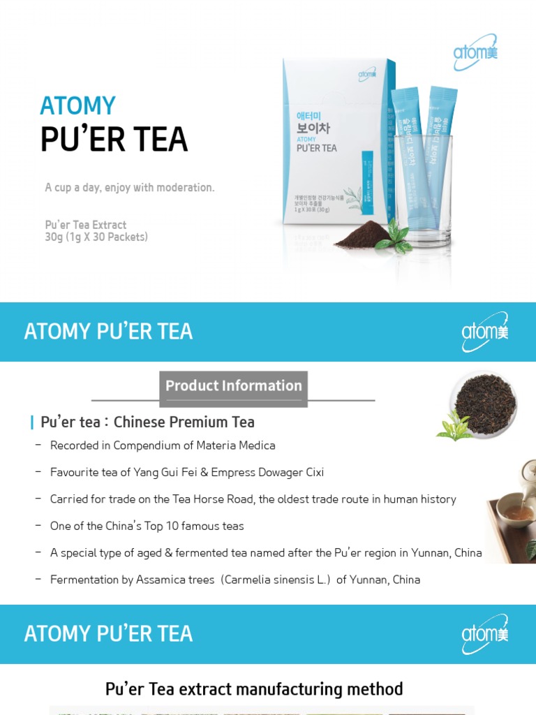 Benefits and Usage of Atomy Pu'er Tea | PDF | Tea | Hot Drinks