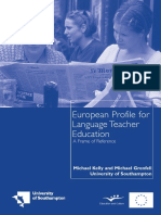 European Profile For Language Teacher Education Michael Kelly and Michael Grenfell University of Southampton