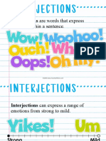 Interjections Are Words That Express: Emotion Within A Sentence