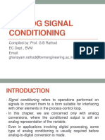 Analog Signal Conditioning: Compiled By: Prof. G B Rathod EC Dept., BVM Email: Ghansyam - Rathod@bvmengineering - Ac.in