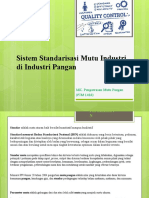 MK. PENGAWASAN MUTU 2021 - Sistem Standarisasi Mutu Industri Pangan