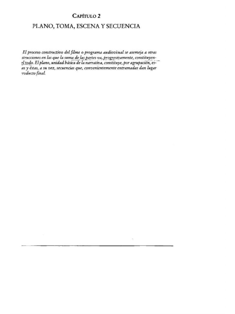 Manual de Cine Capítulo 2 Plano, Toma, Escena y Secuencia PDF