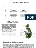 Milling Machine and Process: BME - 2077 Group 5 S.N. Presenters Roll No