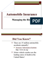 Automobile Insurance: Managing The Risk