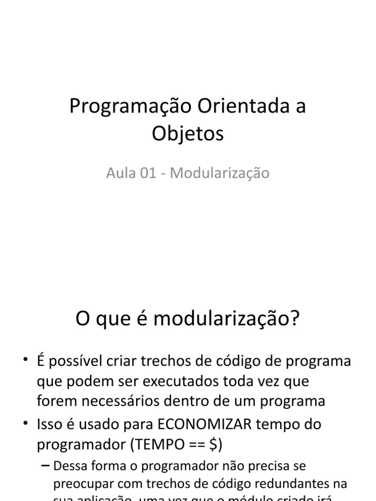 Programação Orientada A Objetos (Aula 01 - Modularização) - POO | PDF ...