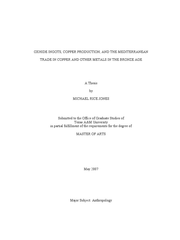 Oxhide Ingots, Copper Production, and The Mediterranean Trade in Copper and Other Metals in The