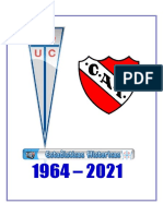 U CATOLICA Versus INDEPENDIENTE