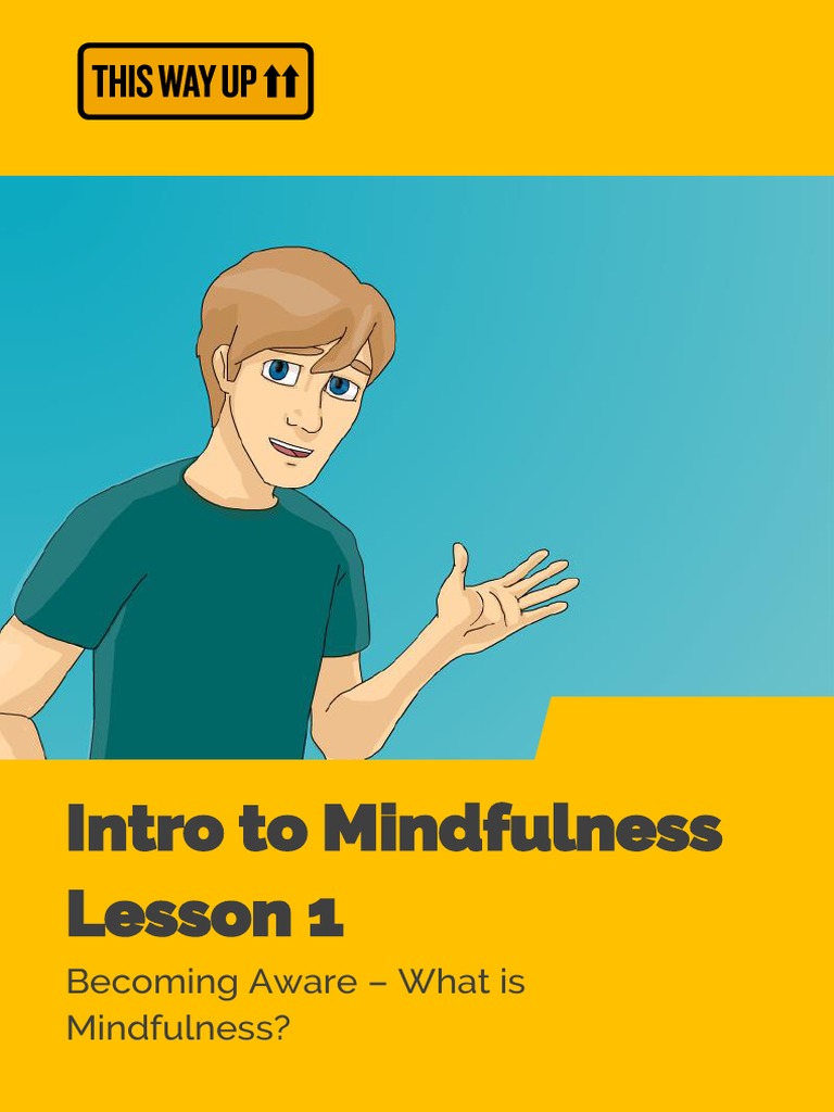 Intro To Mindfulness - Lesson 1 Summary | PDF | Mindfulness | Meditation
