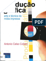 Produção Gráfica -Arte e Técnica Da Mídia Impressa - Antonio Celso Collaro