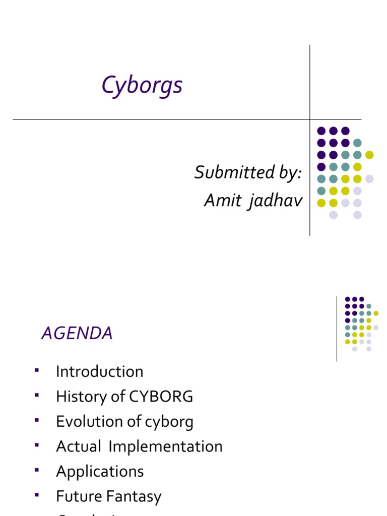 Evolution and Applications of Cyborgs | PDF | Cyborg | Prosthesis