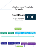 Escola Literária - Era Clássica