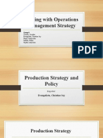 Dealing With Operations Management Strategy: Group 8