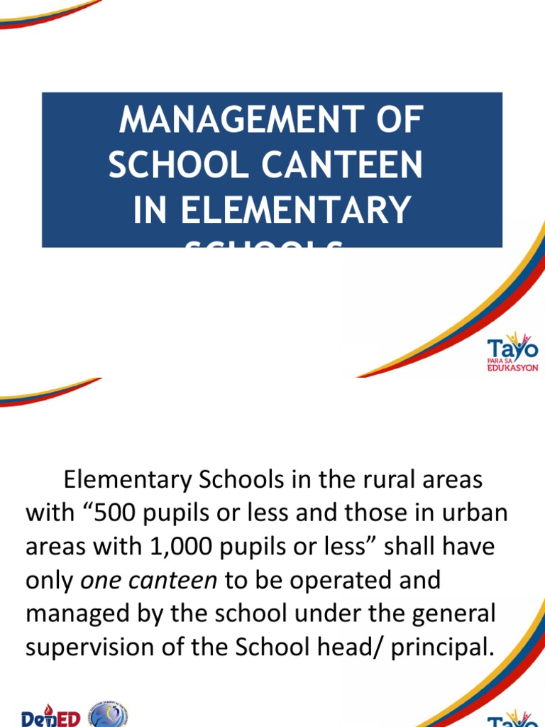 Guidelines for the Management and Operation of School Canteens in Elementary and Secondary