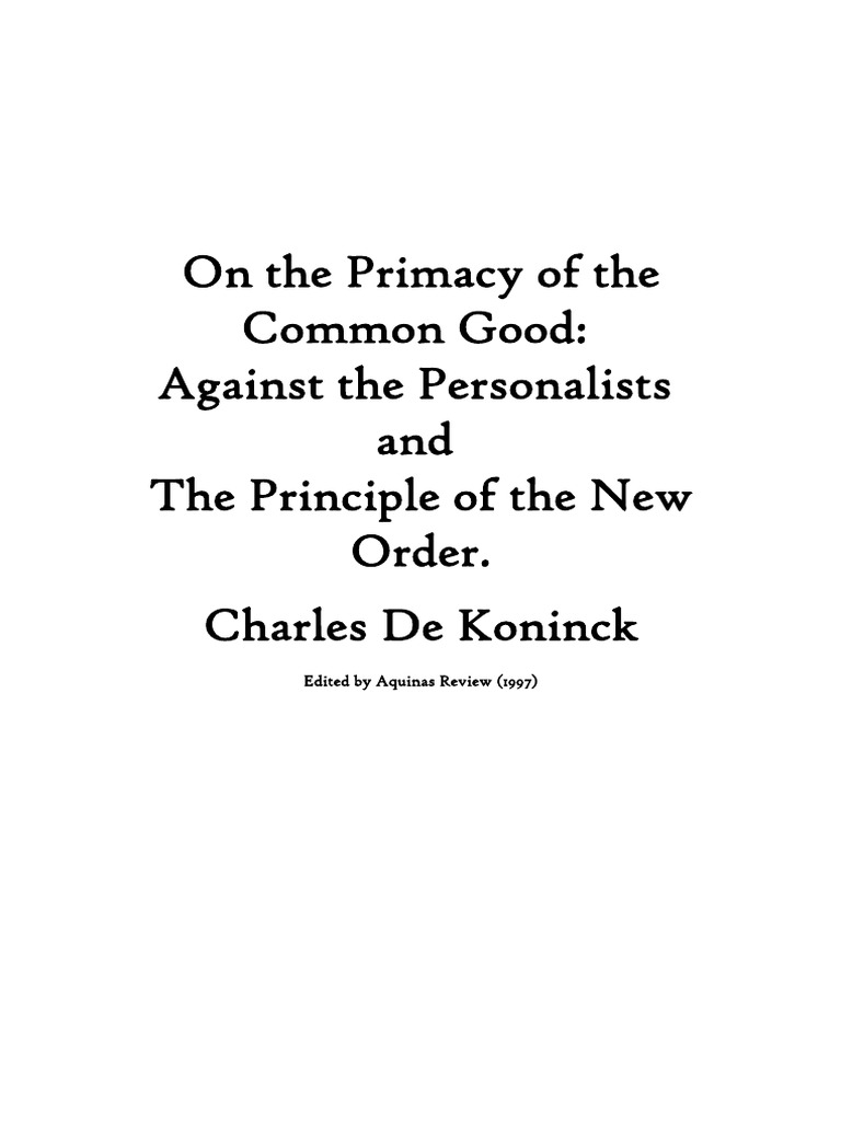 The Primacy of The Common Good PDF Dignity Truth