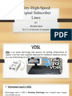 Very-High-Speed Digital Subscriber Lines: BY Mostafa Jamal M.S.Cs of Network of Computer