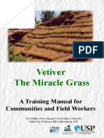 Vetiver The Miracle Grass: A Training Manual For Communities and Field Workers