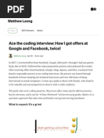 Ace The Coding Interview - How I Got Offers at Google and Facebook, Twice! - by Matthew Leong - Medium