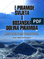 DR Semir Osmanagić - Sve Piramide Svijeta I Bosanska Dolina Piramida