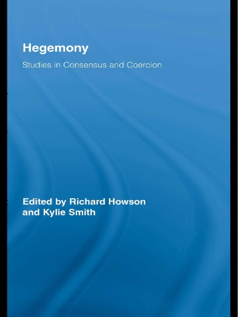 Hegemony and Coercion PDF Antonio Gramsci Hegemony