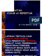 Pembuatan Visum Et Repertum: Dr. Citra Manela, SPFM