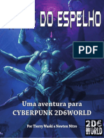 Atras Do Espelho - Aventura de Cyberpunk 2070 2d6WORLD - Newton Nitro PDF