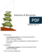 Induction & Recursion: Weiss: CH 7.1