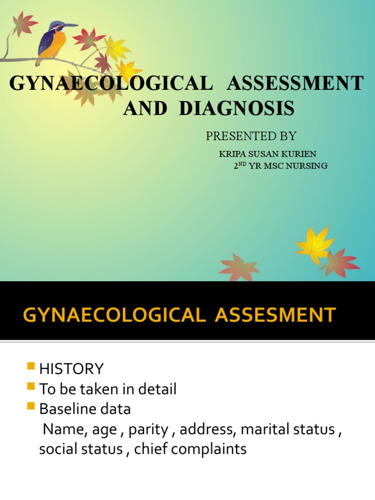 Gynaecological Assessment Overview | PDF | Vagina | Cytopathology