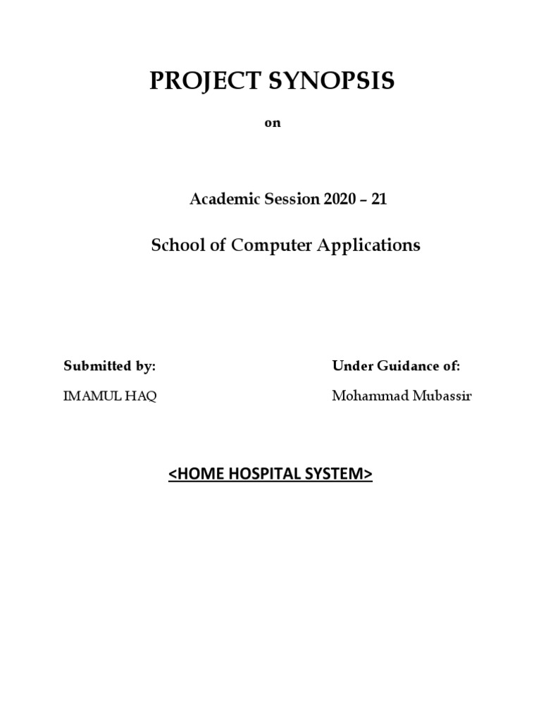 Home Hospital System Project Synopsis | PDF | Databases | Application ...