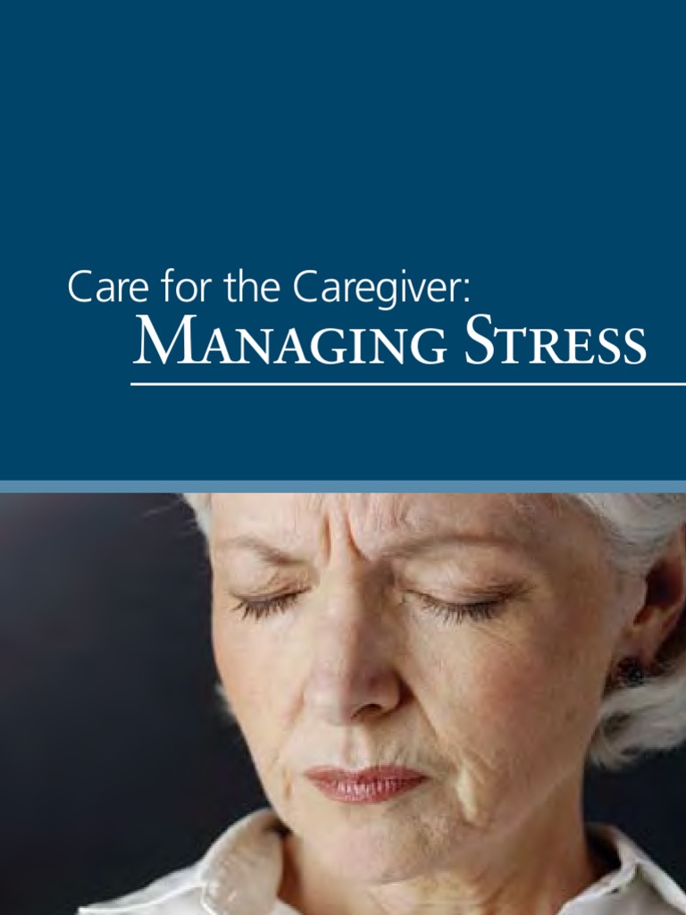 Caring for Alzheimer’s Caregivers | PDF | Caregiver | Stress (Biology)