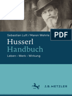 Sebastian Luft, Maren Wehrle (Eds.) - Husserl-Handbuch - Leben - Werk - Wirkung-J.B. Metzler (2017)