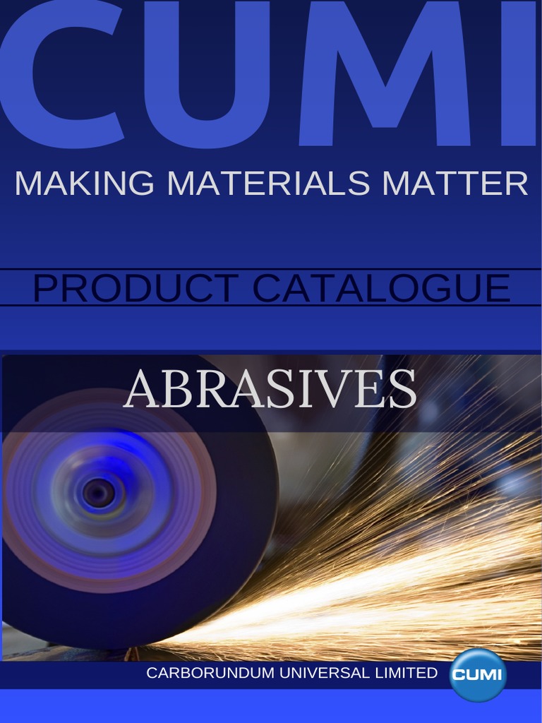 CUMI Abrasives Catalogue New PDF Grinding (Abrasive Cutting) Abrasive