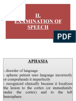 II. Examination of Speech