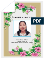 Teacher'S Profile: Name: Herlyn M. Bosi Position: Teacher III No. of Years in Service: 18 Years & 1 Month