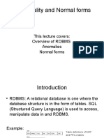 Data Quality and Normal Forms: This Lecture Covers: Overview of RDBMS Anomalies Normal Forms