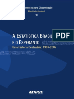 IBGE - A Estatisca Brasileira e o Esperanto, Uma História Centenária (1907-2007)