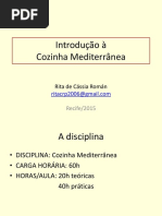 Introdução à Cozinha Mediterrânea. Rita de Cássia Román