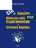CIA, Vaccins, Médecine Militaire Expérimentale & Cristaux Liquides  (édition française)