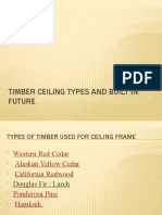 Timber Ceiling Types and Built in Future