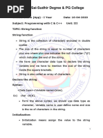 Sai-Sudhir Degree & PG College: Subject: Programming With C & C++ Unit: III TOPIC: String Function String Function