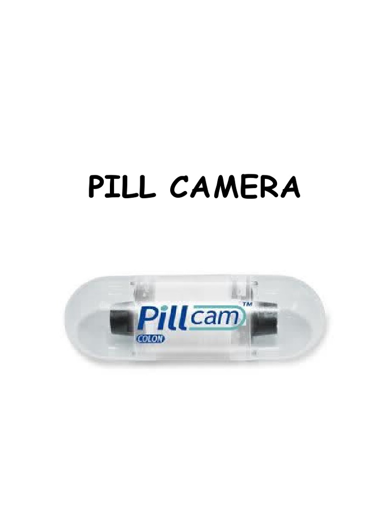 Pill Camera: Revolutionizing Diagnostics | PDF