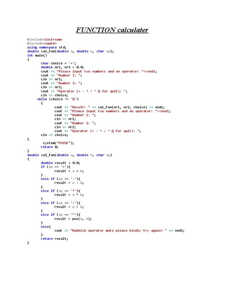 FUNCTION Calculater: Using Namespace Double Double Double Char Int Char ...