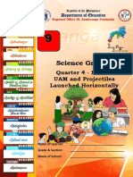 Science Grade 9: Quarter 4 - Module 1 UAM and Projectiles Launched Horizontally