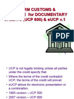 4.5 Uniform Customs & Practice For Documentary CREDITS (UCP 600) & eUCP v.1