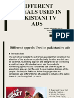 Different Appeals Used in Pakistani TV ADS: Subject: Advertising and PR Submitted By: Iqra Roll No: 1003