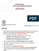 Old Delhi: Evolution of Settelments and Planning Process