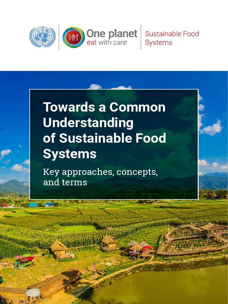 Towards A Common Understanding of Sustainable Food Systems Key