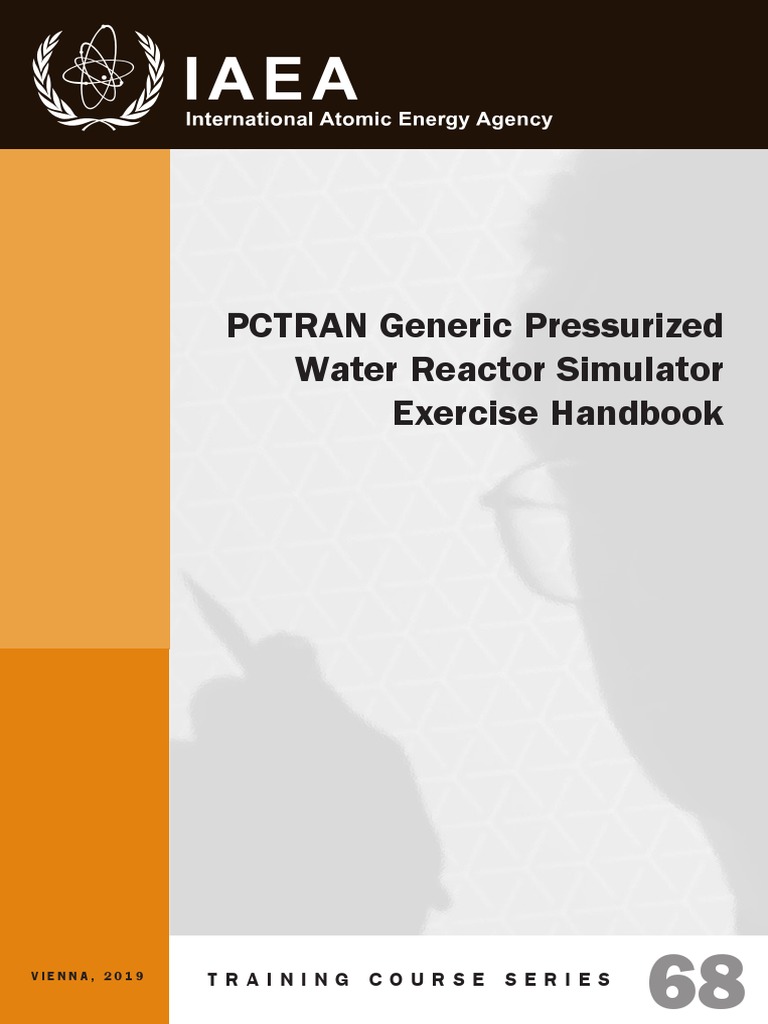 PCTRAN Generic Pressurized Water Reactor Simulator Exercise Handbook ...