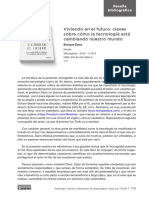 Viviendo en El Futuro: Claves Sobre Cómo La Tecnología Está Cambiando Nuestro Mundo